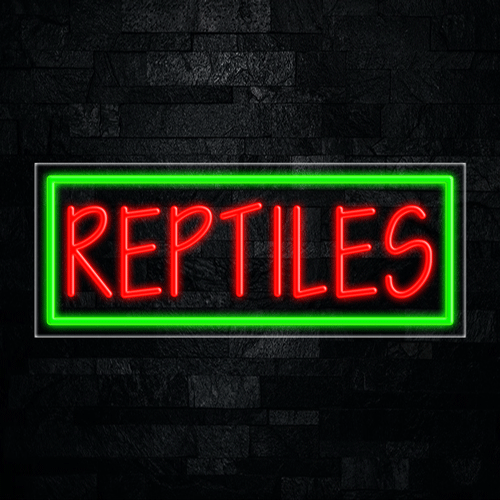 Reptiles LED Flex Sign 32″ x 13″