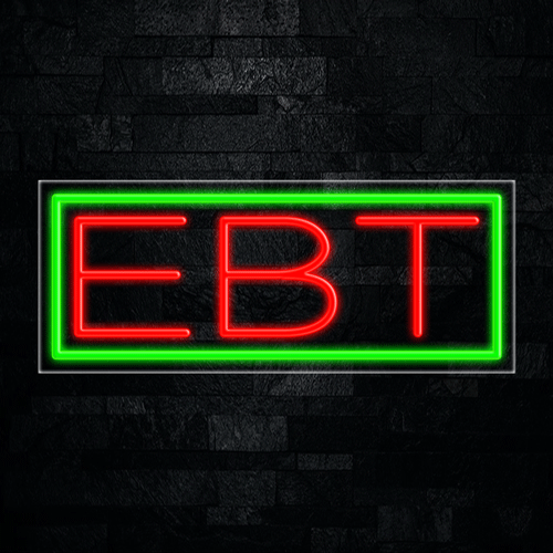 EBT LED Flex Sign 32″ x 13″