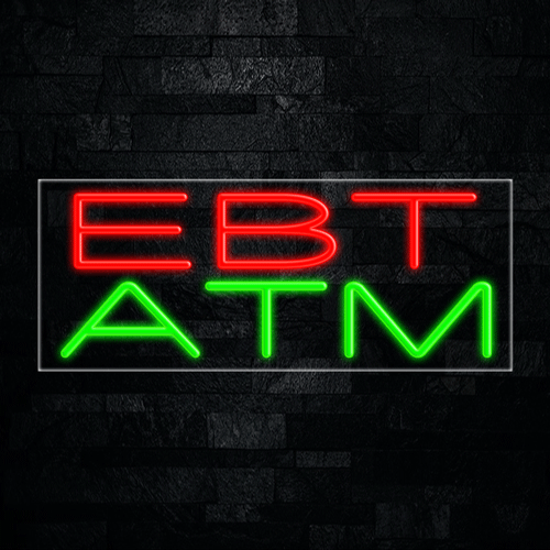 EBT ATM LED Flex Sign 32″ x 13″