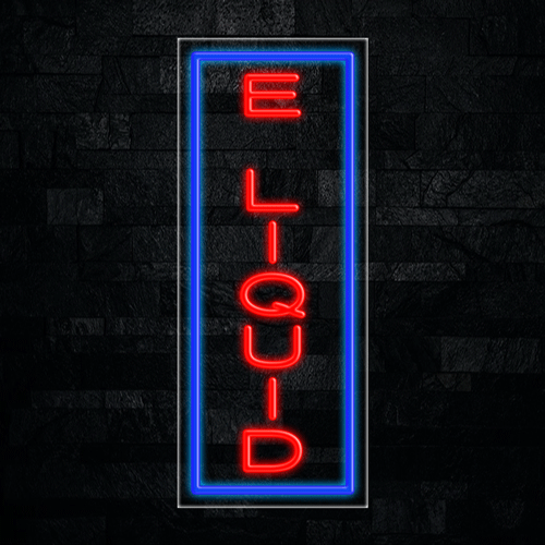 E Liquid LED Flex Sign 32″ x 13″