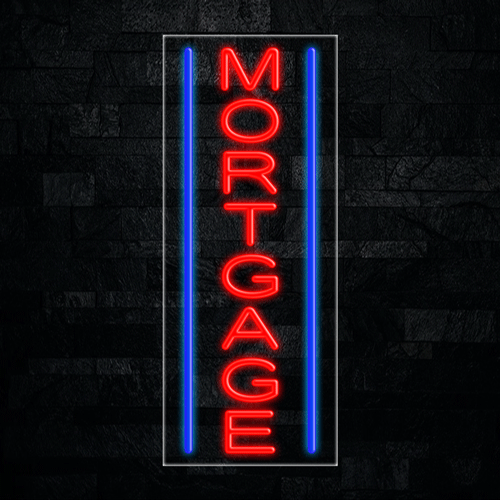 Mortgage LED Flex Sign 32″ x 13″