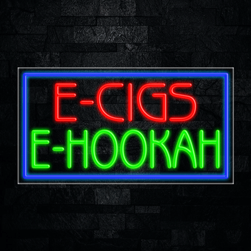 E Cigs E Hookah LED Flex Sign 37″ x 20″