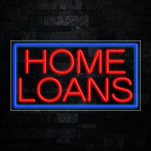 Home Loans LED Flex Sign 37″ x 20″