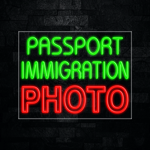 Passport Imgtion Photo LED Flex Sign 31″ x 24″