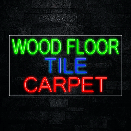 Wood Floor Tile Carpet LED Flex Sign 37″ x 20″