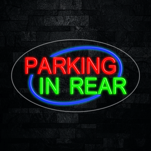 Parking In Rear LED Flex Sign 30″ x 17″