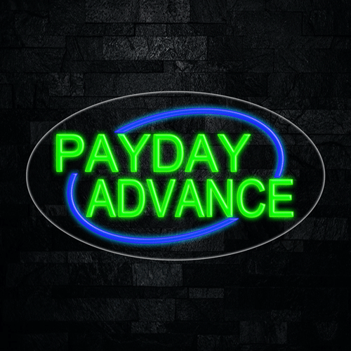 Payday Advance LED Flex Sign 30″ x 17″