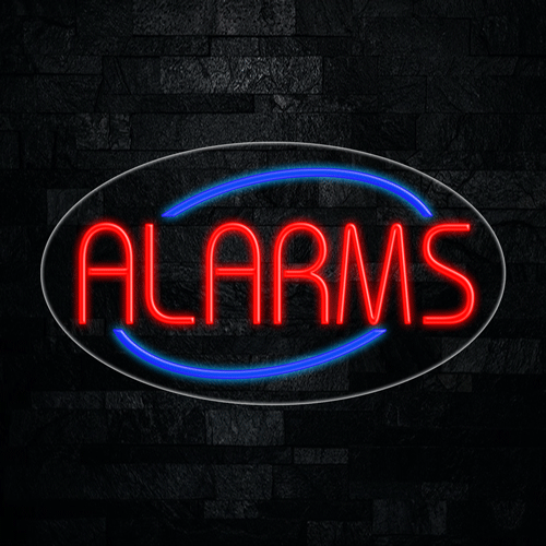 Alarms LED Flex Sign 30″ x 17″