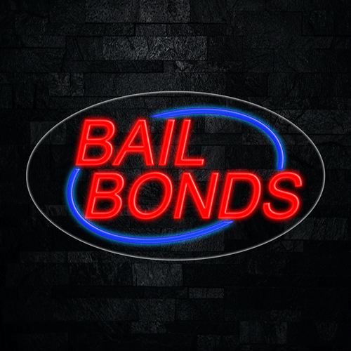 Bail Bonds LED Flex Sign 30″ x 17″