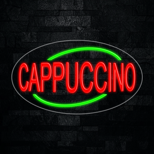 Cappuccino LED Flex Sign 30″ x 17″