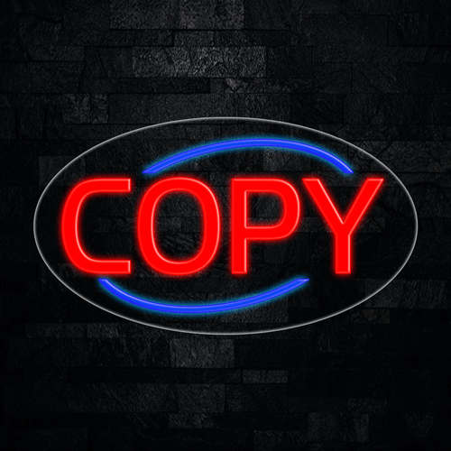 Copy LED Flex Sign 30″ x 17″