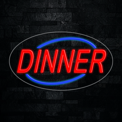 Dinner LED Flex Sign 30″ x 17″