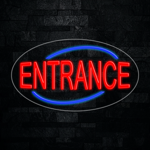 Entrance LED Flex Sign 30″ x 17″