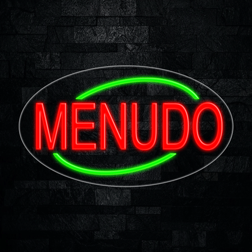 Menudo LED Flex Sign 30″ x 17″