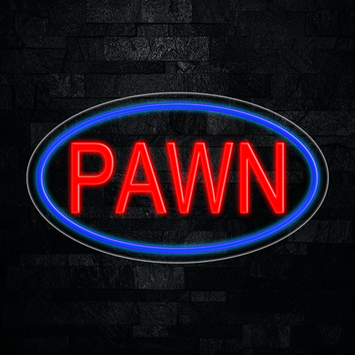 Pawn LED Flex Sign 30″ x 17″