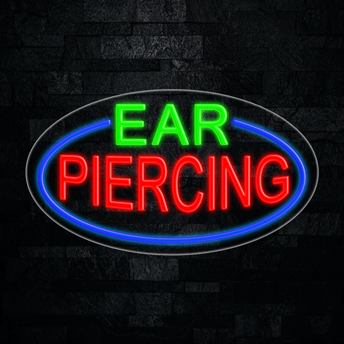 Ear Piercing LED Flex Sign 30″ x 17″