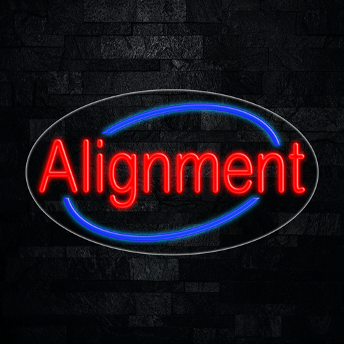 Alignment LED Flex Sign 30″ x 17″