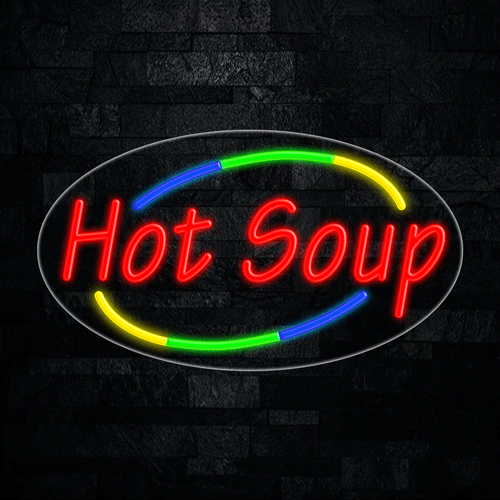 Hot Soup LED Flex Sign 30″ x 17″