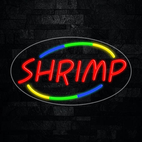 Shrimp LED Flex Sign 30″ x 17″