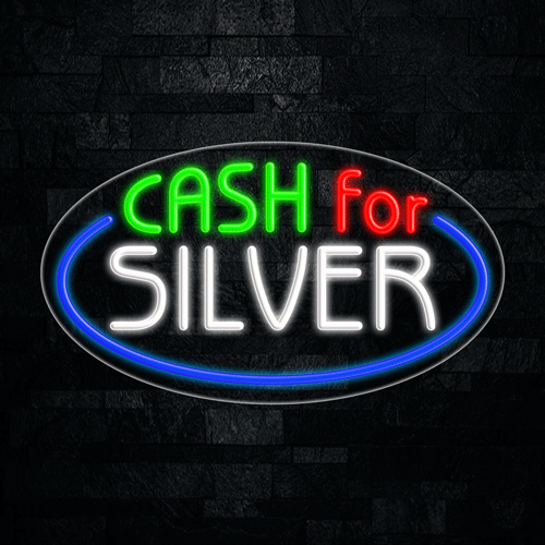 Cash for Silver LED Flex Sign 30″ x 17″