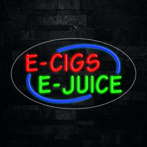 E Cigs E Juice LED Flex Sign 30″ x 17″