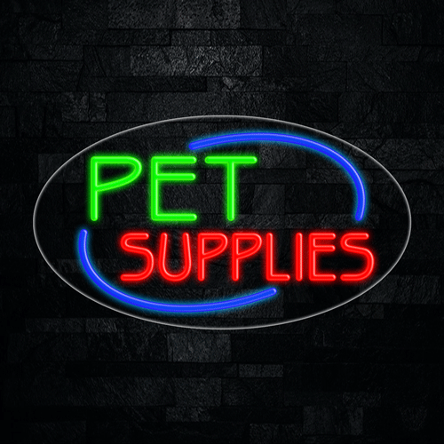 Pet Supplies LED Flex Sign 30″ x 17″