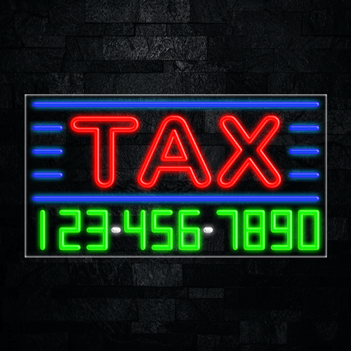 Tax LED Flex Sign 37″ x 20″