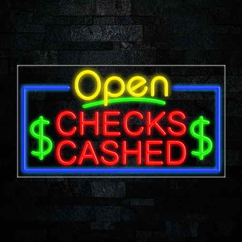 Checks Cashed LED Flex Sign 37″ x 20″